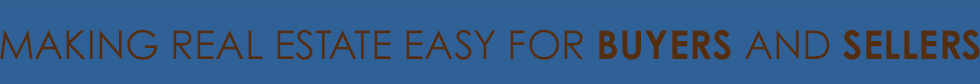 Making Real Estate Easy for Buyers and Sellers